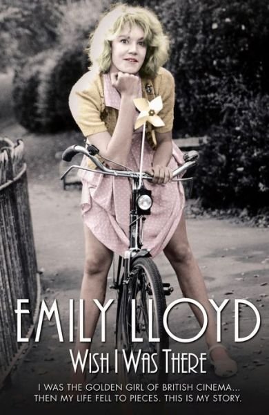 Cover for Emily Lloyd · Wish I Was There (Hardcover Book) (2013)