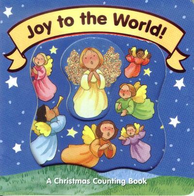 Cover for Jesslyn DeBoer · Joy to the World - Christmas Board Books (Board book) [New edition] (2002)