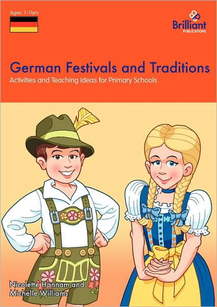 Cover for Nicolette Hannam · German Festivals and Traditions: Activities and Teaching Ideas for Primary Schools (Paperback Book) (2009)