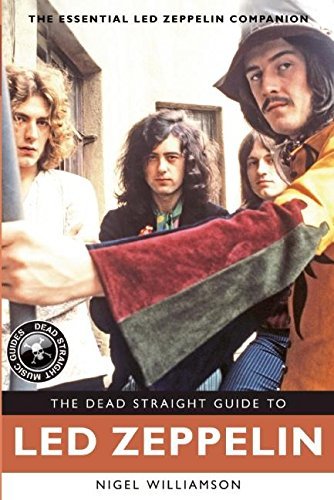 Cover for Led Zeppelin · The Dead Straight Guide To Led Zeppelin (Paperback Bog) (2015)