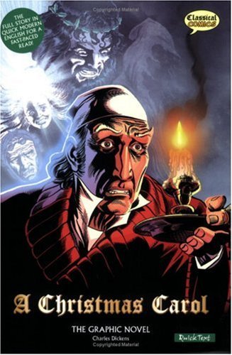 Cover for Charles Dickens · A Christmas Carol: the Graphic Novel (Paperback Book) [American English, Quick Text, Reprint edition] (2008)