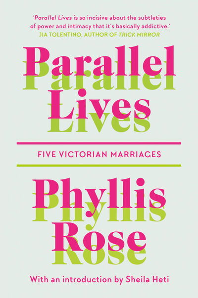 Cover for Phyllis Rose · Parallel Lives: Five Victorian Marriages (Taschenbuch) (2020)