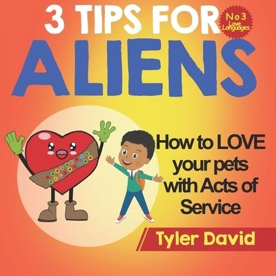 Cover for Tyler David · How to LOVE your pets with Acts of Service (Paperback Book) (2022)