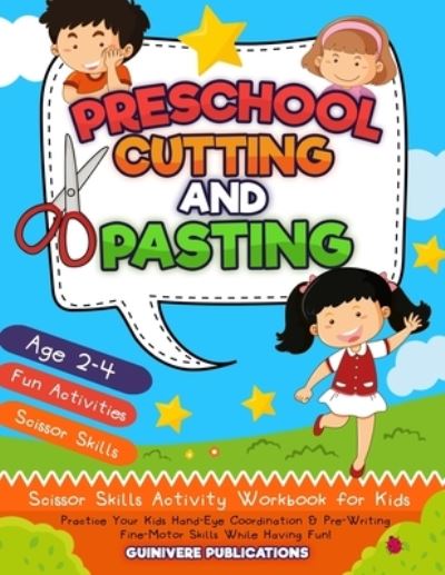 Cover for Guinevere Publications · Preschool Cutting and Pasting (Paperback Book) (2021)