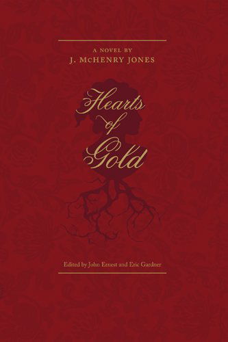 Cover for J. Jones McHenry · Hearts of Gold - Regenerations (Hardcover Book) [1st edition] (2010)
