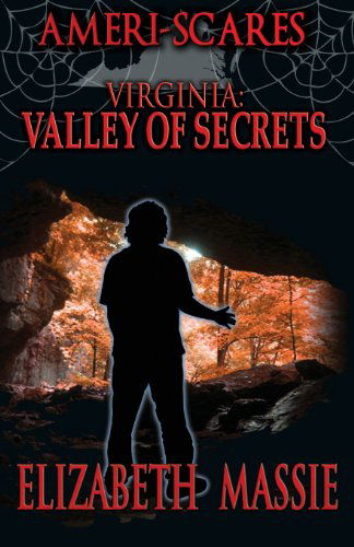 Cover for Elizabeth Massie · Ameri-Scares: Virginia: Valley of Secrets (Paperback Book) (2013)