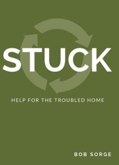 Cover for Bob Sorge · Stuck (Paperback Book) (2019)