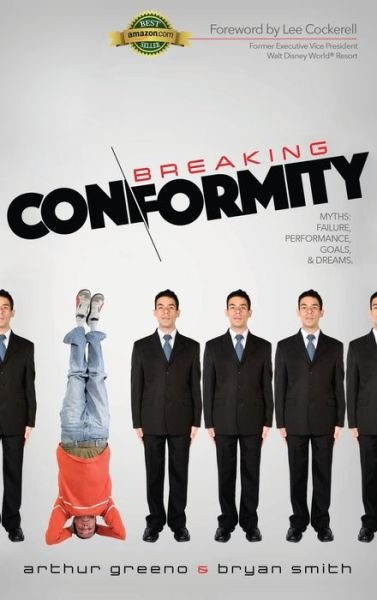 Cover for Arthur Greeno · Breaking Conformity (Hardcover Book) (2015)