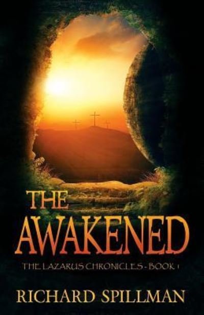 Cover for Richard Spillman · The Awakened (Paperback Book) (2018)