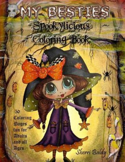 Cover for Sherri Ann Baldy · My-Besties Spookylicious Coloring Book (Paperback Book) (2017)