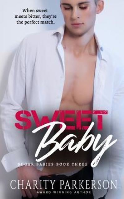 Charity Parkerson · Sweet Baby (Paperback Book) (2019)