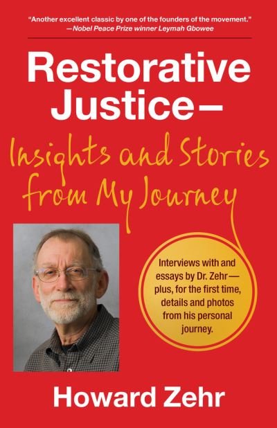 Cover for Howard Zehr · Restorative Justice: Insights and Stories from My Journey (Paperback Book) (2023)