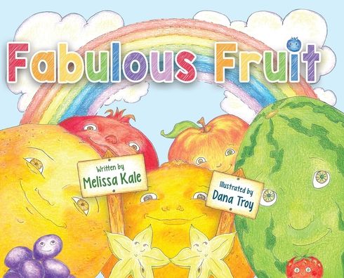 Cover for Melissa Kale · Fabulous Fruit (Hardcover Book) (2019)