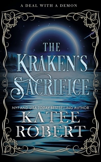 Cover for Katee Robert · The Kraken's Sacrifice: Alternate Cover (Taschenbuch) (2022)