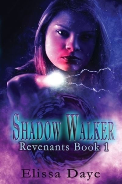 Cover for Elissa Daye · Shadow Walker (N/A) (2020)