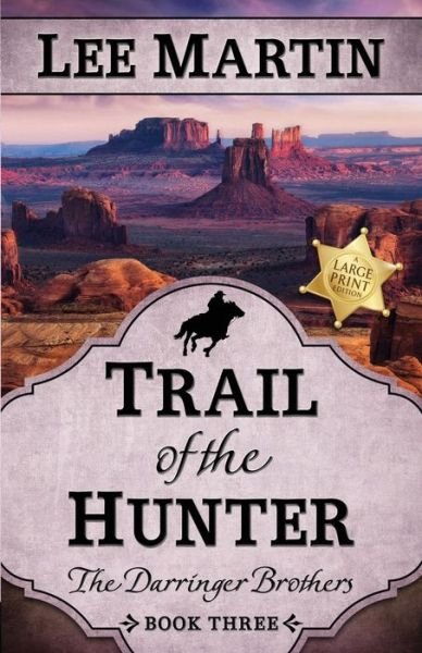 Cover for Lee Martin · Trail of the Hunter (Paperback Book) (2021)