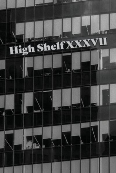 Cover for High Shelf Press · High Shelf XXXVII (Taschenbuch) (2021)