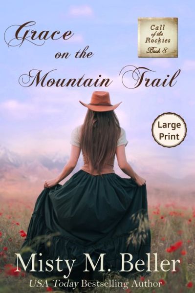 Cover for Misty M. Beller · Grace on the Mountain Trail (Buch) (2022)