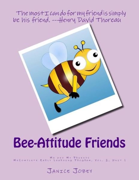 Cover for Janice Jobey · Bee-Attitude Friends (Paperback Book) (2018)