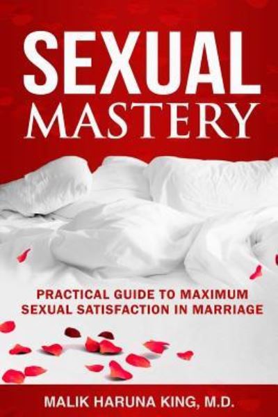 Cover for Malik Haruna King M D · Sexual Mastery (Paperback Book) (2018)