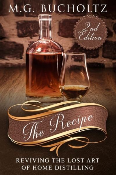 Cover for M G Bucholtz · The Recipe (Paperback Book) (2021)