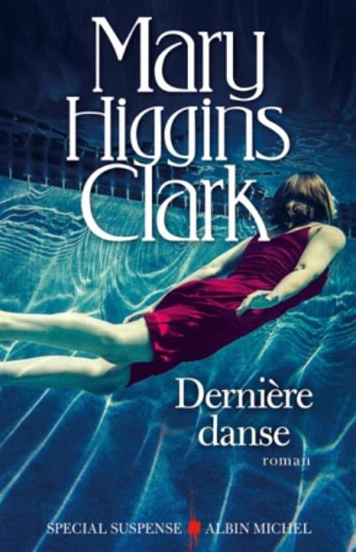 Cover for Mary Higgins Clark · Derniere danse (MERCH) (2018)