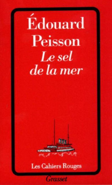 Cover for Edouard Peisson · Le sel de la mer (Hardcover Book) (2018)