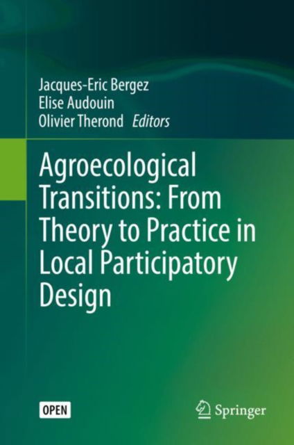 Cover for Agroecological Transitions: From Theory to Practice in Local Participatory Design (Hardcover Book) [2019 edition] (2019)