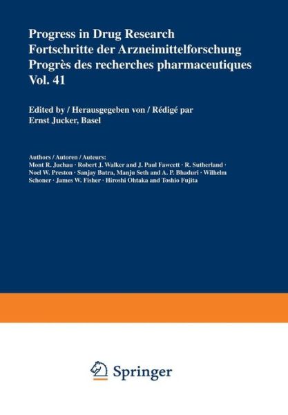 Cover for E. Jucker · Progress in Drug Research / Fortschritte der Arzneimittelforschung / Progres des recherches pharmaceutiques - Progress in Drug Research (Paperback Book) [Softcover reprint of the original 1st ed. 1993 edition] (2012)