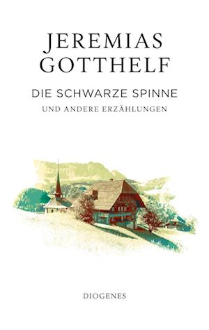 Cover for Jeremias Gotthelf · Die Schwarze Spinne (Book)