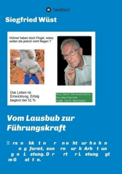 Cover for Siegfried Wüst · Vom Lausbub zur Fuhrungskraft (Paperback Book) (2021)