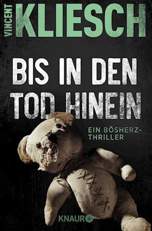 Cover for Vincent Kliesch · Bis in den Tod hinein (Paperback Book) (2022)