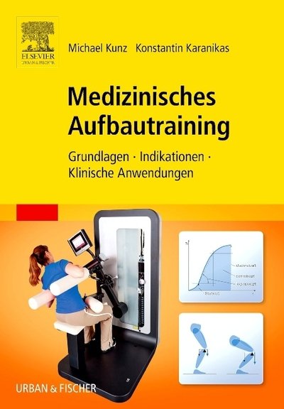 Cover for Kunz · Medizinisches Aufbautraining (Bog)