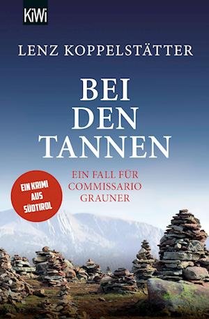 Cover for Lenz Koppelstätter · Bei den Tannen (Paperback Bog) (2022)