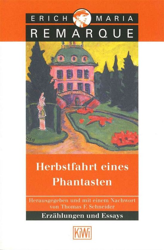 Cover for Erich Maria Remarque · Herbstfahrt eines Phantasten. Erz?hlungen und Essays. (Paperback Bog) (2001)