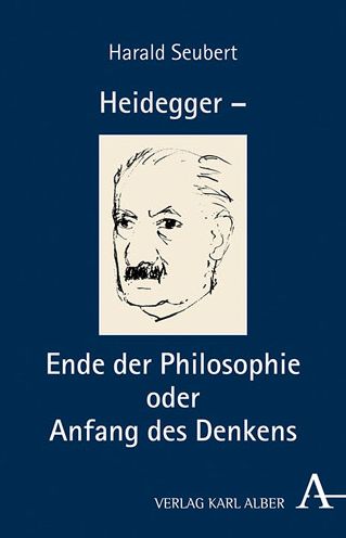 Cover for Seubert · Heidegger - Ende der Philosophi (Buch) (2019)