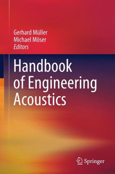 Cover for Michael Moser · Handbook of Engineering Acoustics (Hardcover Book) (2012)