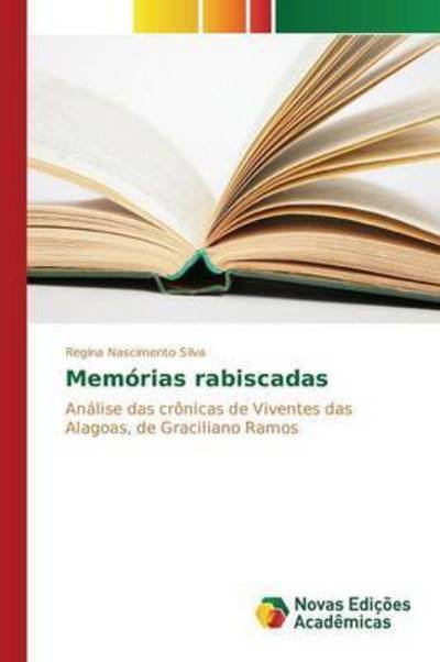 Cover for Nascimento Silva Regina · Memorias Rabiscadas (Pocketbok) (2015)