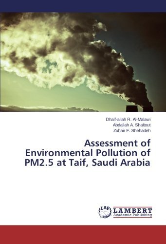 Cover for Zuhair F. Shehadeh · Assessment of Environmental Pollution of Pm2.5 at Taif, Saudi Arabia (Taschenbuch) (2014)