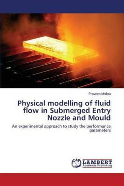 Cover for Mishra · Physical modelling of fluid flow (Book) (2015)