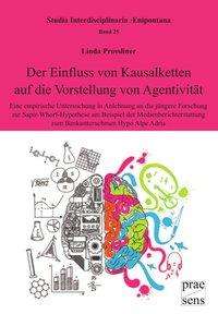 Der Einfluss von Kausalketten auf - Linda - Books -  - 9783706909525 - 