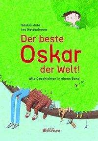 Cover for Hula · Der beste Oskar der Welt (Bog)
