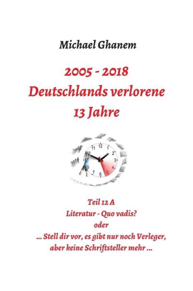 Cover for Ghanem · Deutschlands verlorene 13 Jahre (Book) (2019)