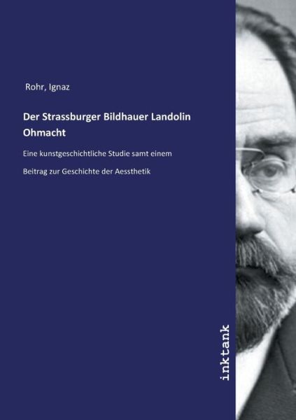 Cover for Rohr · Der Strassburger Bildhauer Landoli (Book)