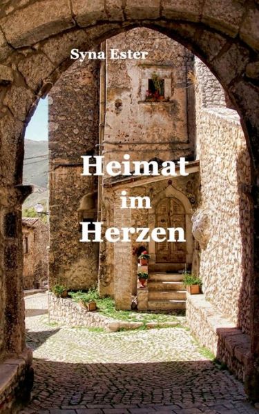 Cover for Ester · Heimat im Herzen (Book) (2019)