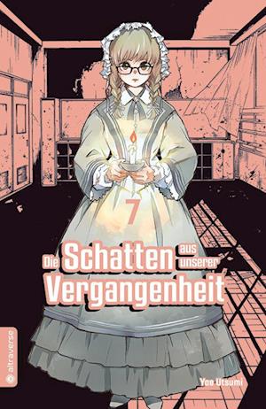 Cover for Yae Utsumi · Die Schatten aus unserer Vergangenheit 07 (Book) (2022)