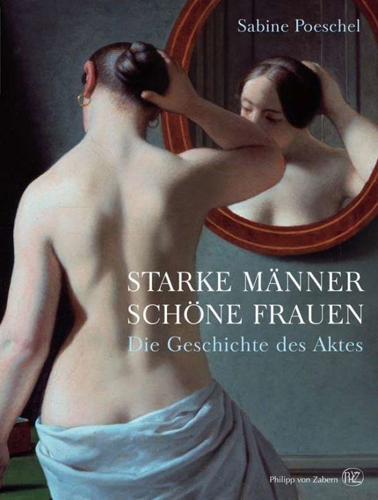 Cover for Poeschel · Starke Männer,schöne Frauen (Buch)