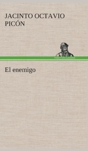 Cover for Jacinto Octavio Picon · El Enemigo (Innbunden bok) [Spanish edition] (2013)