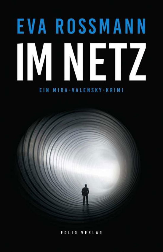 Im Netz - Eva Rossmann - Books -  - 9783852567525 - 