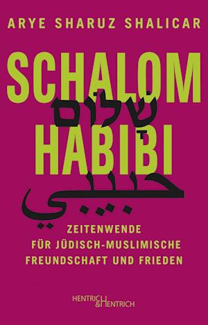 Cover for Arye Sharuz Shalicar · Schalom Habibi (Book) (2022)